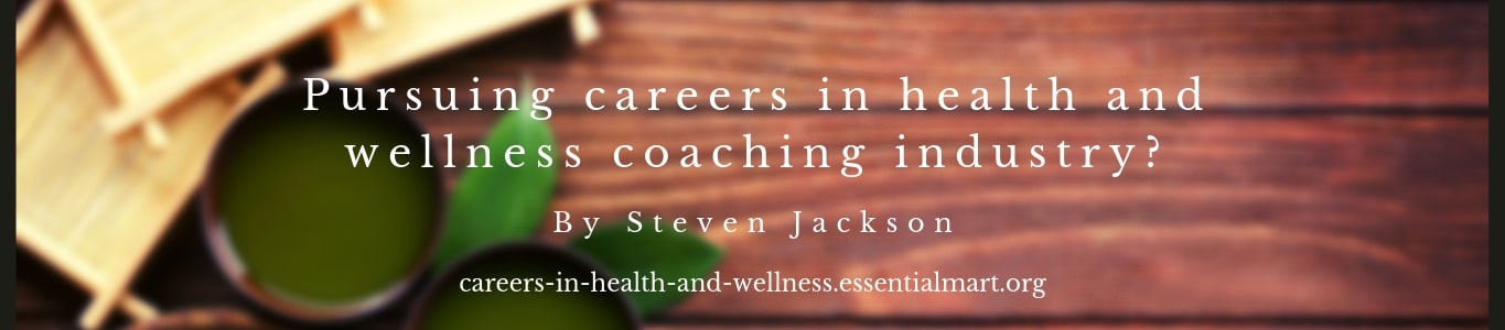 Careers in health and wellness